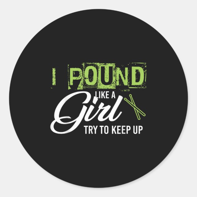 Sticker Rond Und Like A Girl Try To Keep Up Workout  (Devant)
