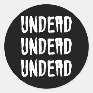 Sticker Rond Undead Undead Undead