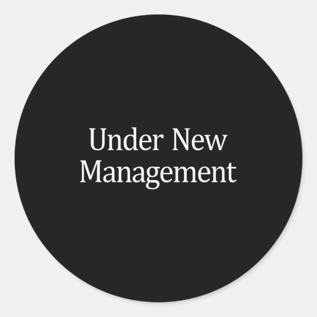 Sticker Rond Under New Management -  (Devant)