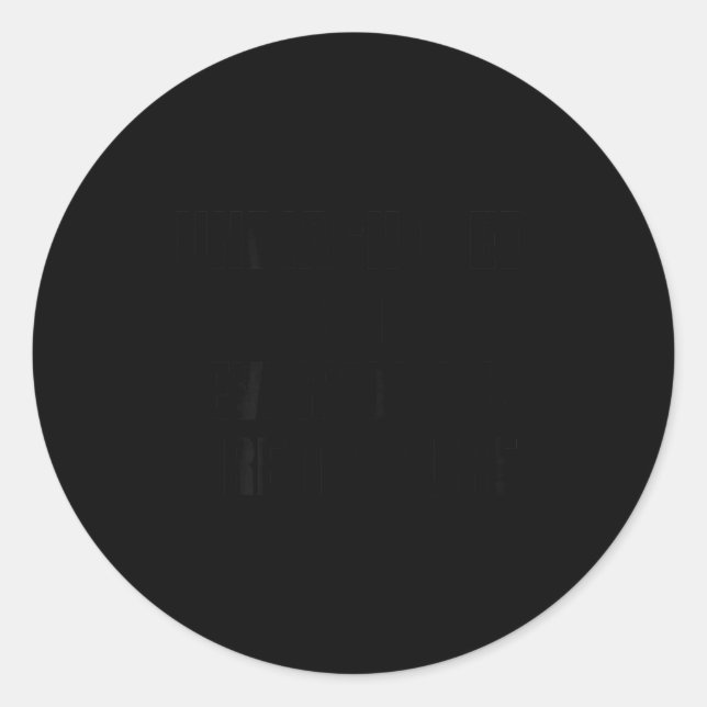 Sticker Rond Undiagnosed But Everyone's Pretty Sure Funny Sarca (Devant)