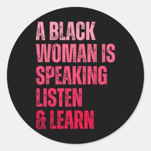 Sticker Rond Une Femme Noire Parle Écouter Et Apprendre Pour Af