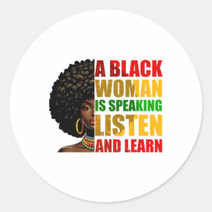 Sticker Rond Une femme noire parle Écoutez et apprenez Afrocen