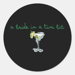 Sticker Rond Une Mariée Dans Un Petit Bit Bride Tail Martini Ba