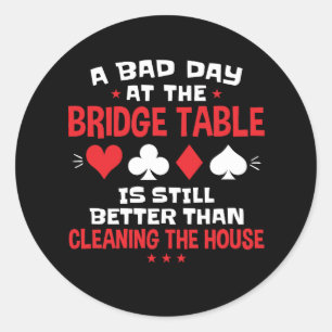 Sticker Rond Une mauvaise journée à la table de pont jeu de car