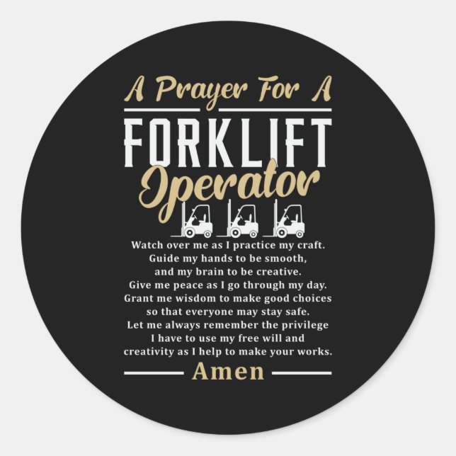Sticker Rond Une Prière Pour Un Conducteur De Forklifts (Devant)