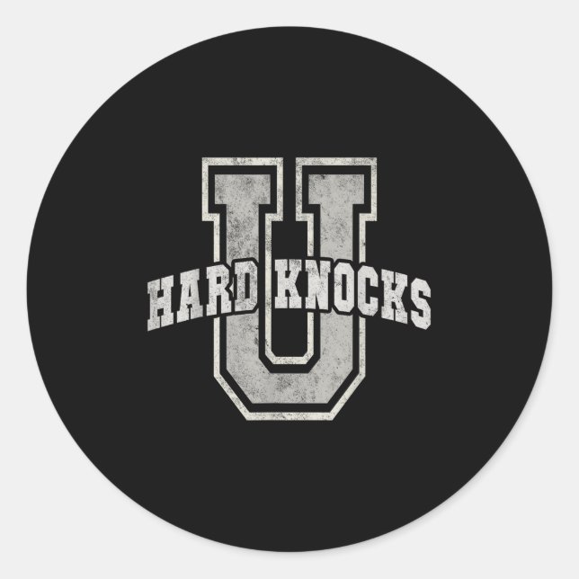 Sticker Rond University Of Hard Knocks Life Goals College Schoo (Devant)
