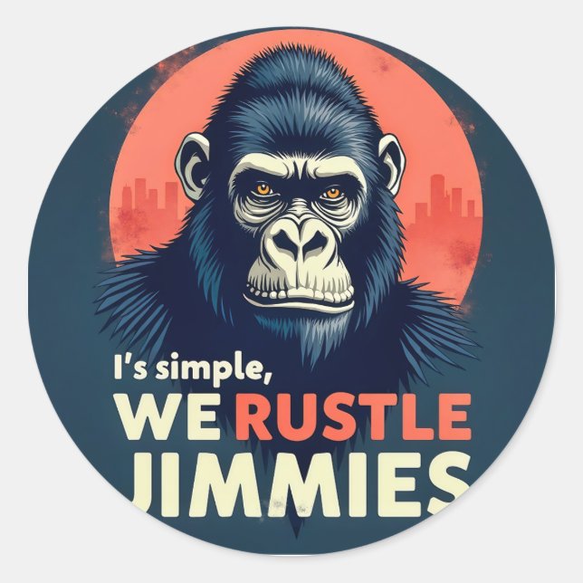Sticker Rond Unleash Humour : Gorilla plaisante qui rouille Jim (Devant)