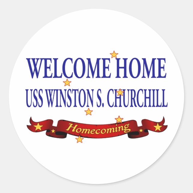 Sticker Rond USS à la maison bienvenu Winston S. Churchill (Devant)