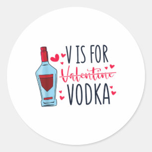 Sticker Rond V Est Pour Valentine Vodka, Vday Et Valentines Day