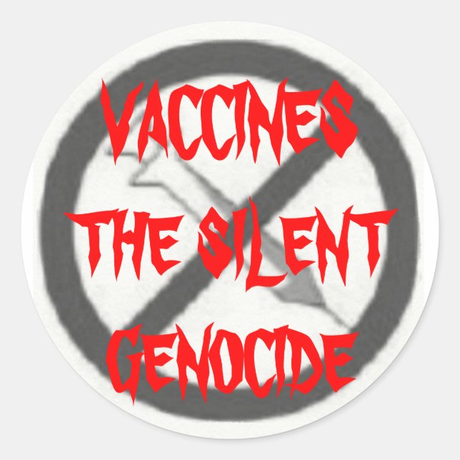 STICKER ROND VACCINS, GÉNOCIDE SILENCIEUX (Devant)