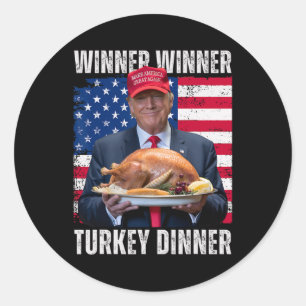 Sticker Rond Vainqueur Turquie Dîner Humour Drôle Trump que Tru