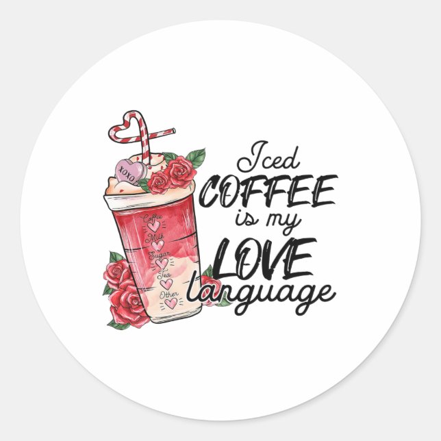Sticker Rond Valentine Coffee Lover Heart Latte Iced Coffee Val (Devant)