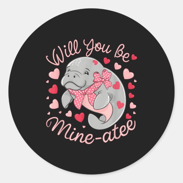 Sticker Rond Valentine Manatee Cute Animal Hearts Will You Be M (Devant)