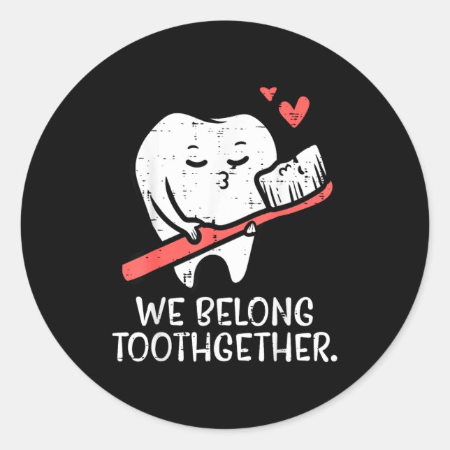 Sticker Rond Valentines Day Tooth Brush We Belong Together Dent (Devant)