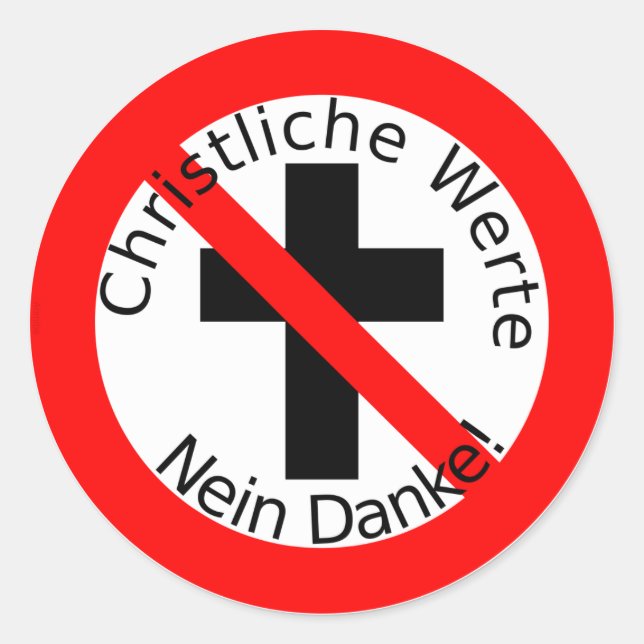 Sticker Rond Valeurs chrétiennes — Non merci ! (Devant)