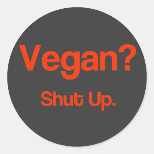 Sticker Rond Vegan ? Ferme-La.