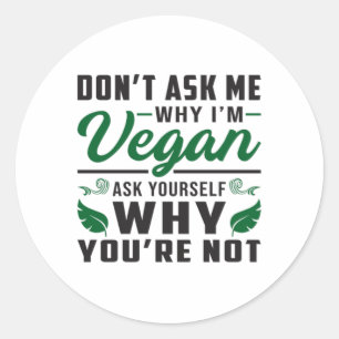 Sticker Rond Vegan Veganism Animal Rights Veggie Gift Idea
