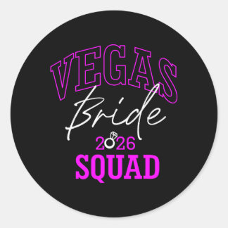 Sticker Rond Vegas Bride Squad 2026 Married in Vegas