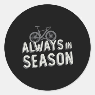 Sticker Rond Vélo de graisse toujours en saison moto Lover MTB 