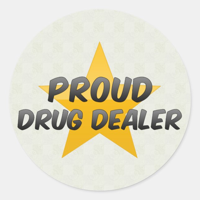 Sticker Rond Vendeur de drogue fier (Devant)