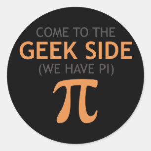 Sticker Rond Venez au côté de geek - nous avons pi