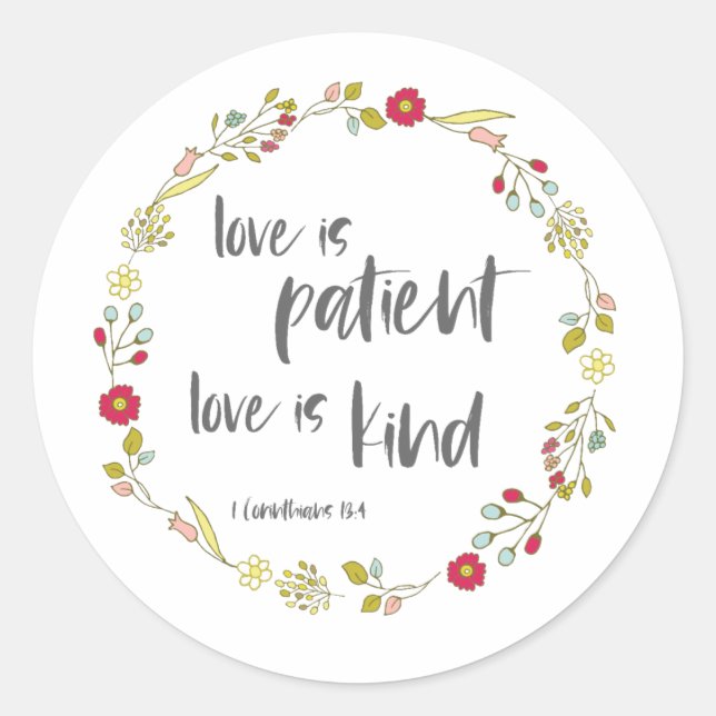 Sticker Rond Verset biblique : L'amour est patient, l'amour est (Devant)