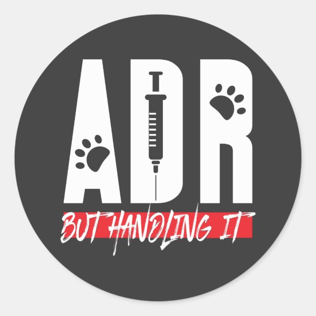 Sticker Rond Vet Tech Vétérinaire ADR, mais le traitement (Devant)