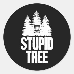 Sticker Rond Vêtement de frisbee d'arbre stupide de disque de g