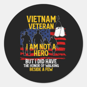 Sticker Rond Vétérinaire Du Vietnam, Je Ne Suis Pas Un Héros, V