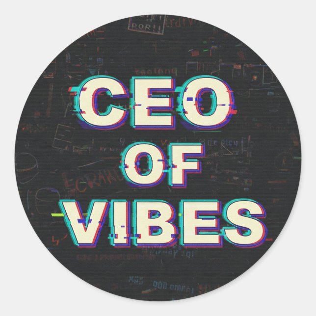 Sticker Rond VIBE CEO PROTOCOL - Reality Glitch (Instant Aura U (Devant)
