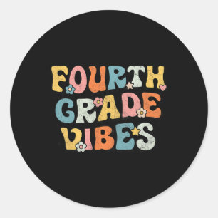 Sticker Rond Vibes de 4e année Équipe Rétro 1er jour de Scho