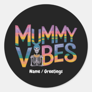 Sticker Rond Vibes de momie : apportez une ambiance effrayante
