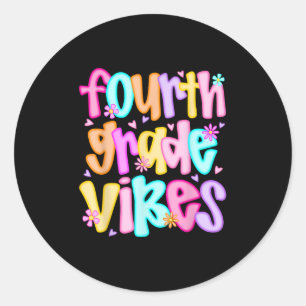 Sticker Rond Vibes De Quatrième Année Retour À L'École Joyeux P