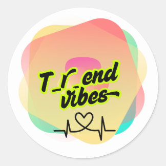 Sticker Rond Vibes de tendance