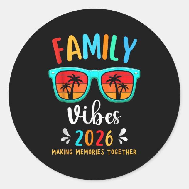 Sticker Rond Vibes Familiales 2026 Retrouvailles Familiales Vac (Devant)
