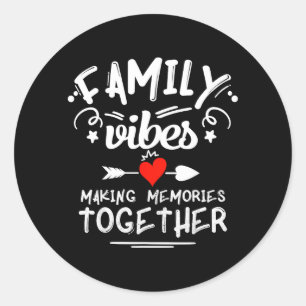 Sticker Rond Vibrations familiales Créer des souvenirs 2026 Réu
