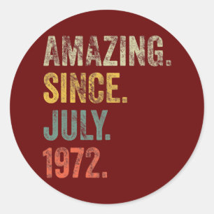 Sticker Rond Vintage 1972 50e anniversaire Extraordinaire depui