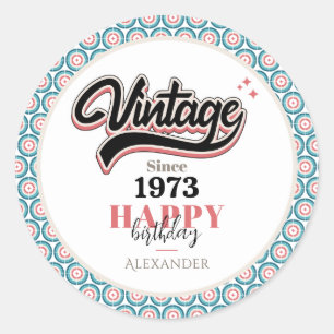 Sticker Rond Vintage depuis - 1973