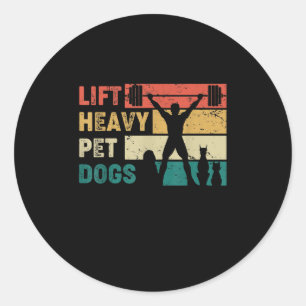 Sticker Rond Vintage Lift Heavy Pet Dogs