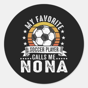 Sticker Rond Vintage Mon Joueur De Foot Favori M'appelle Nona