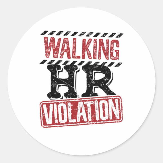 Sticker Rond Violation des RH à pied Cauchemar des ressources h (Devant)