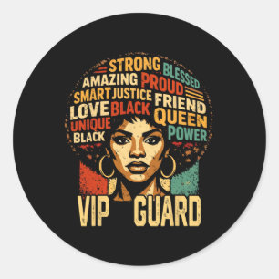 Sticker Rond Vip Guard Mois de l'histoire des Noirs Fierté noir