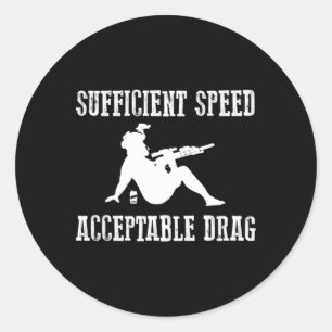 Sticker Rond Vitesse Suffisante Acceptable Drag Militaire