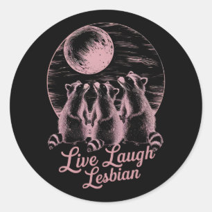 Sticker Rond Vivez Riez Lesbienne Raton Laveur Lesbienne Fierté