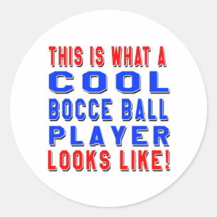 Sticker Rond Voici À Quoi Ressemble Un Joueur De Bocce Cool