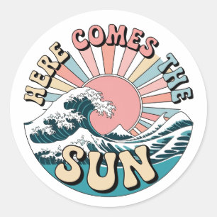 Sticker Rond Voici Le Soleil - Vibes D'Été Rétro