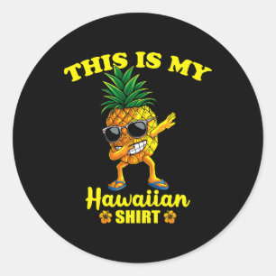 Sticker Rond Voici Ma Chemise Hawaiienne Garçons Filles Enfants