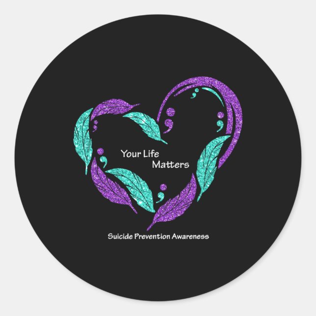 Sticker Rond Vos problèmes de vie Semicolon Prévention du suici (Devant)