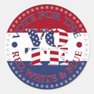 Sticker Rond Vote For The Red, White and Blue USA Flag V O T E!