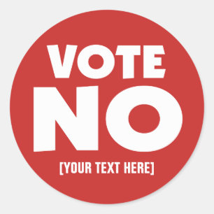 Sticker Rond Vote Non avec votre texte personnalisé